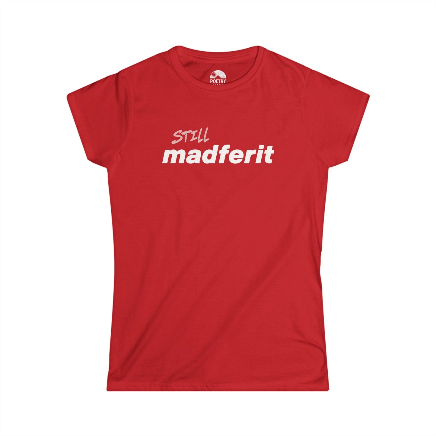 Still Madferit T-Shirt - Live 2025 Britpop Reunion Women's Tee