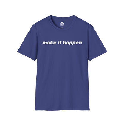 Make It Happen T-Shirt - Live 2025 Britpop Reunion Unisex Tee