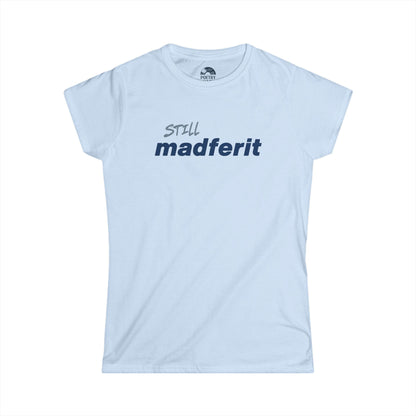 Still Madferit T-Shirt - Live 2025 Britpop Reunion Women's Tee