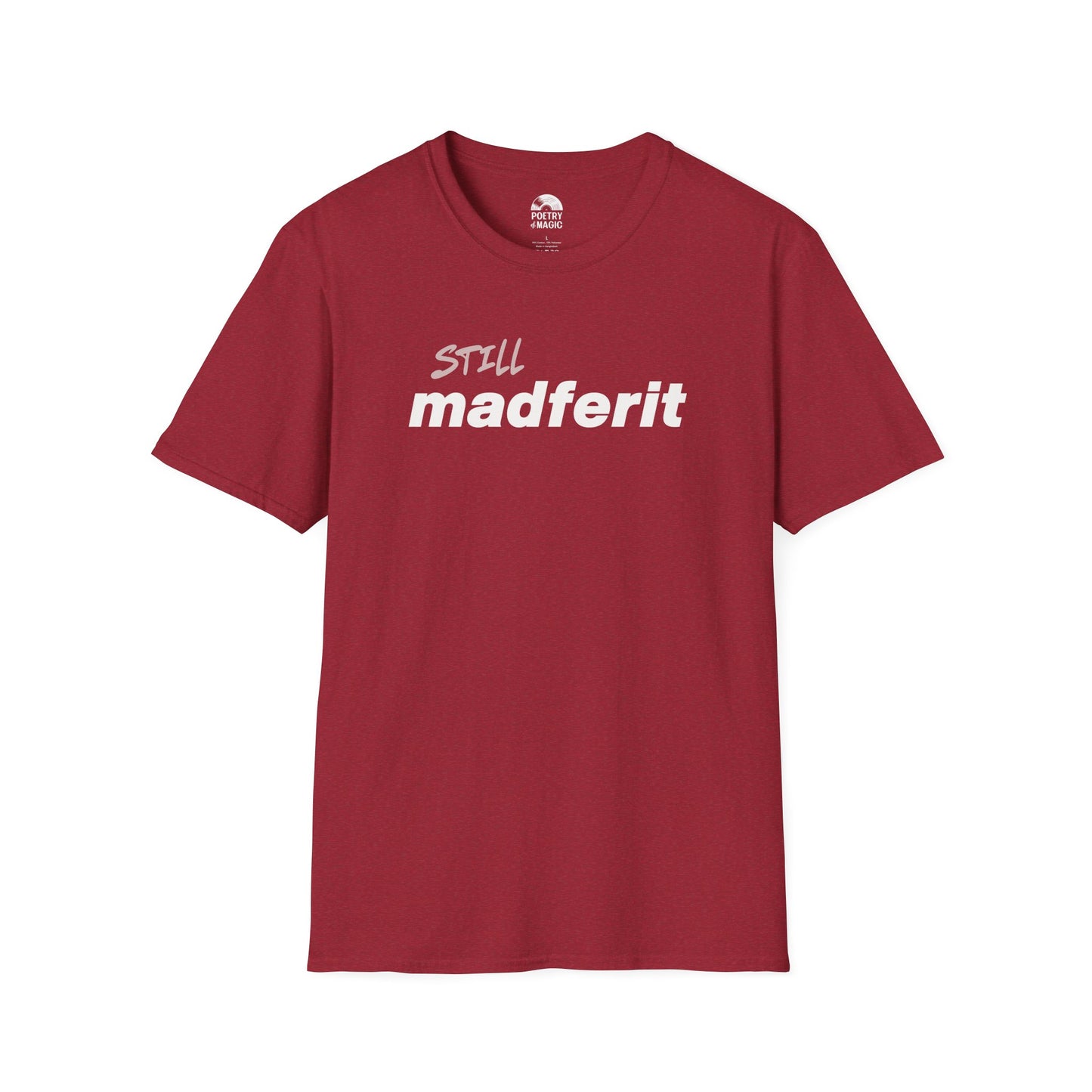 Still Madferit T-Shirt - Live 2025 Britpop Reunion Unisex Tee