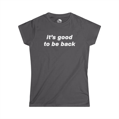It's Good To Be Back T-Shirt - Live 2025 Britpop Reunion Women's Tee