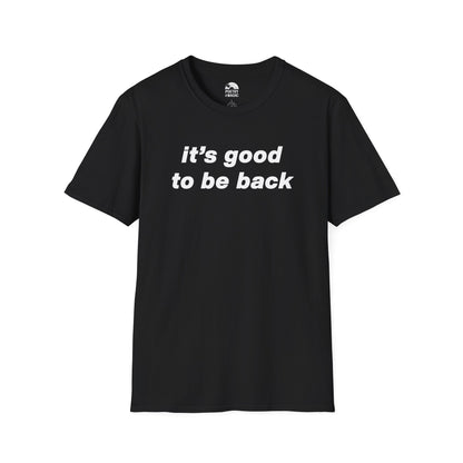 It's Good To Be Back T-Shirt - Live 2025 Britpop Reunion Unisex Tee