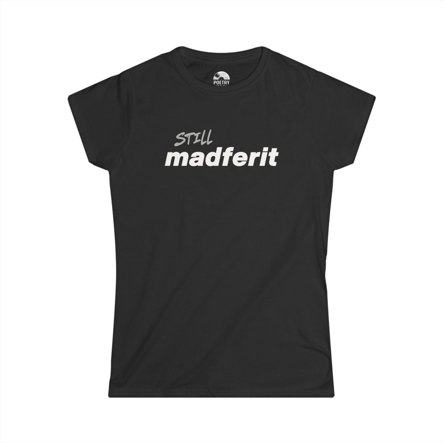 Still Madferit T-Shirt - Live 2025 Britpop Reunion Women's Tee