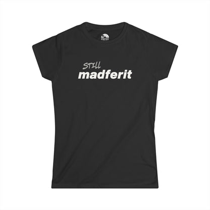 Still Madferit T-Shirt - Live 2025 Britpop Reunion Women's Tee