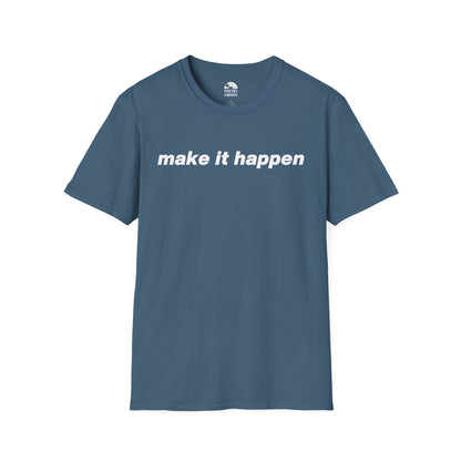 Make It Happen T-Shirt - Live 2025 Britpop Reunion Unisex Tee