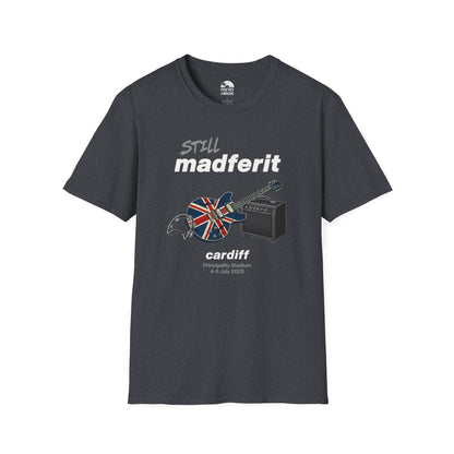 Still Madferit T-Shirt - Cardiff '25 Britpop Reunion Unisex Tee