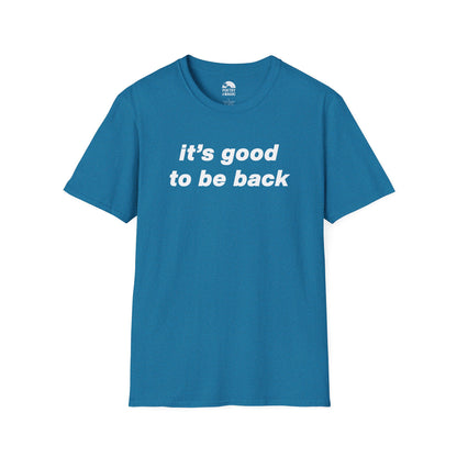 It's Good To Be Back T-Shirt - Live 2025 Britpop Reunion Unisex Tee