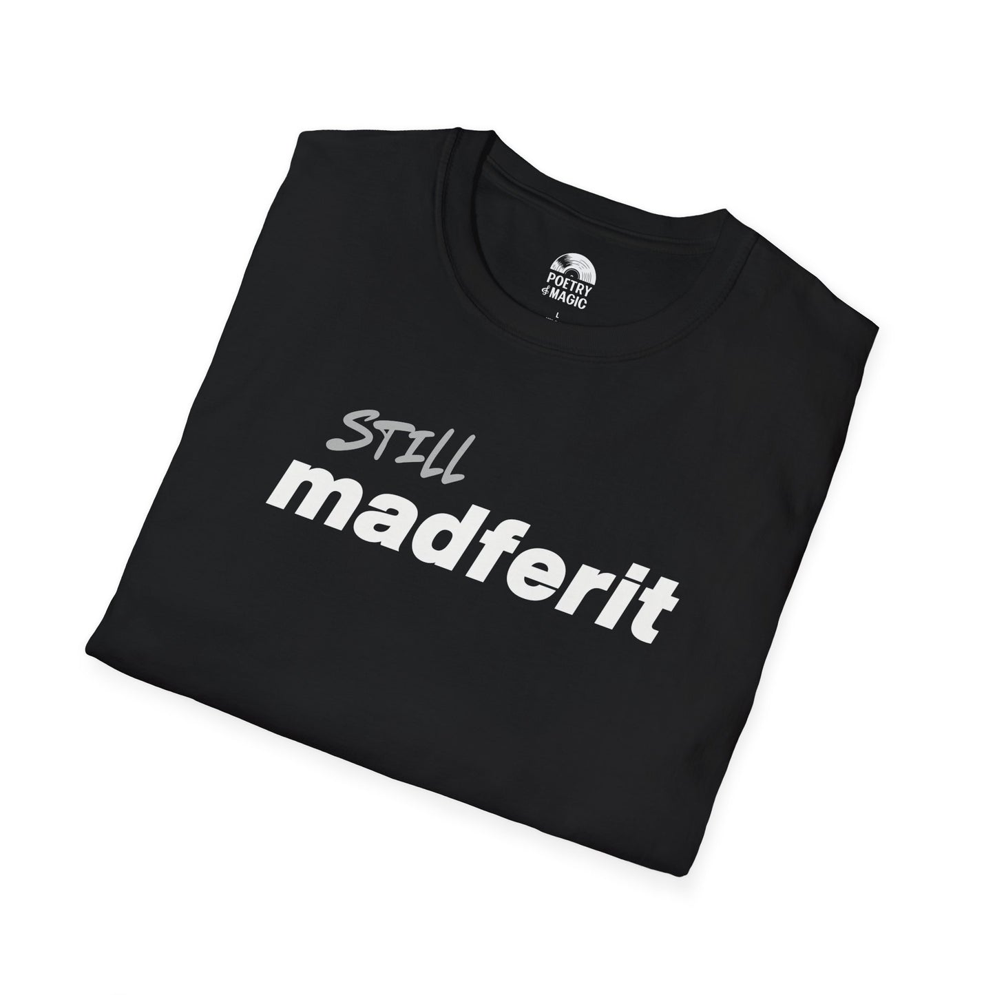Still Madferit T-Shirt - Live 2025 Britpop Reunion Unisex Tee