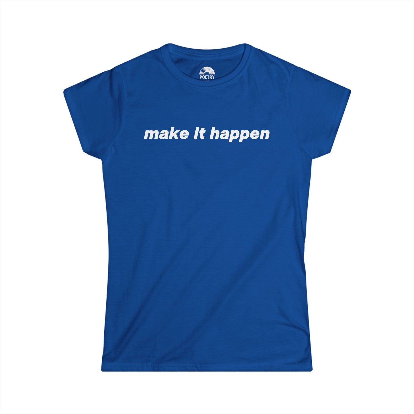 Make It Happen T-Shirt - Live 2025 Britpop Reunion Women's Tee