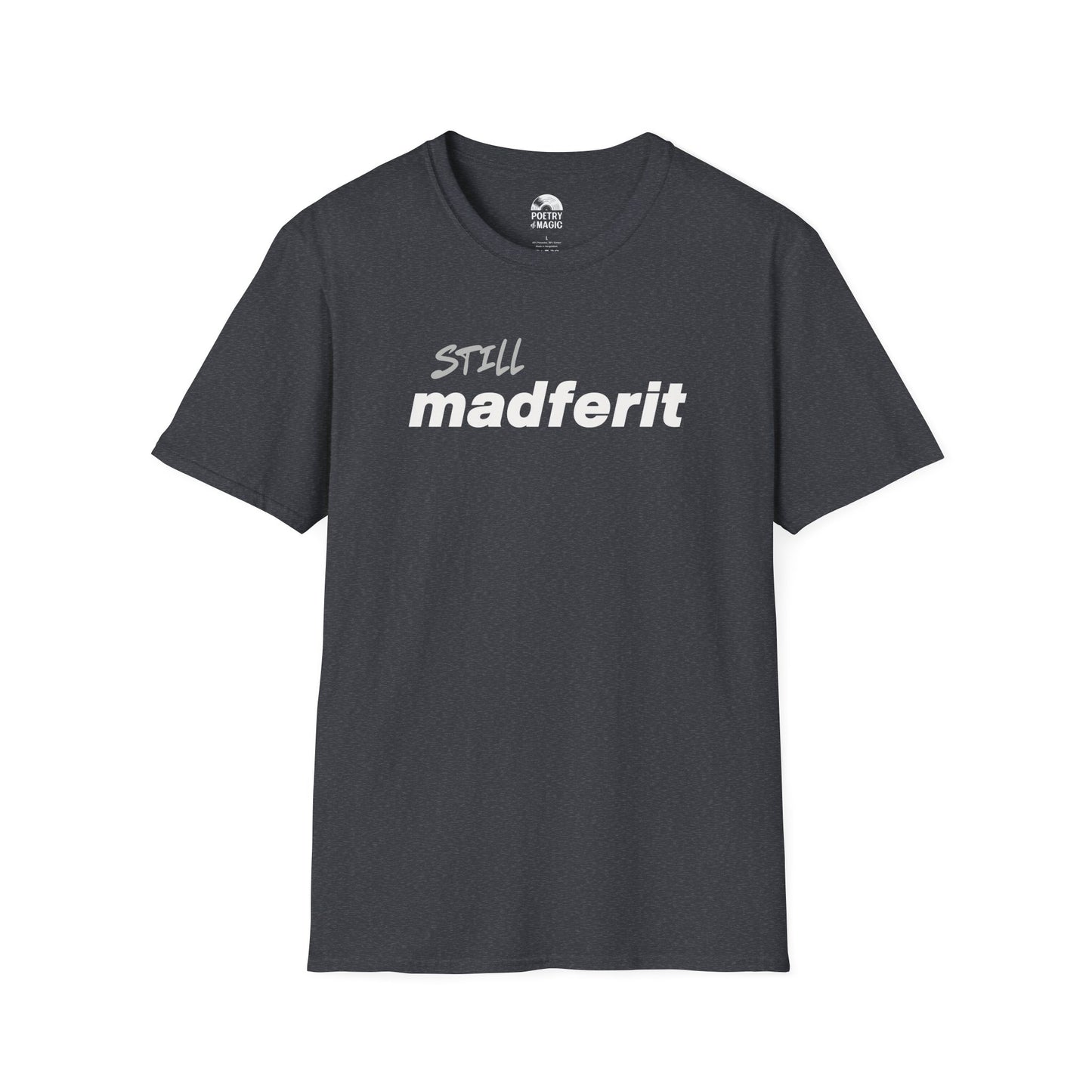 Still Madferit T-Shirt - Live 2025 Britpop Reunion Unisex Tee