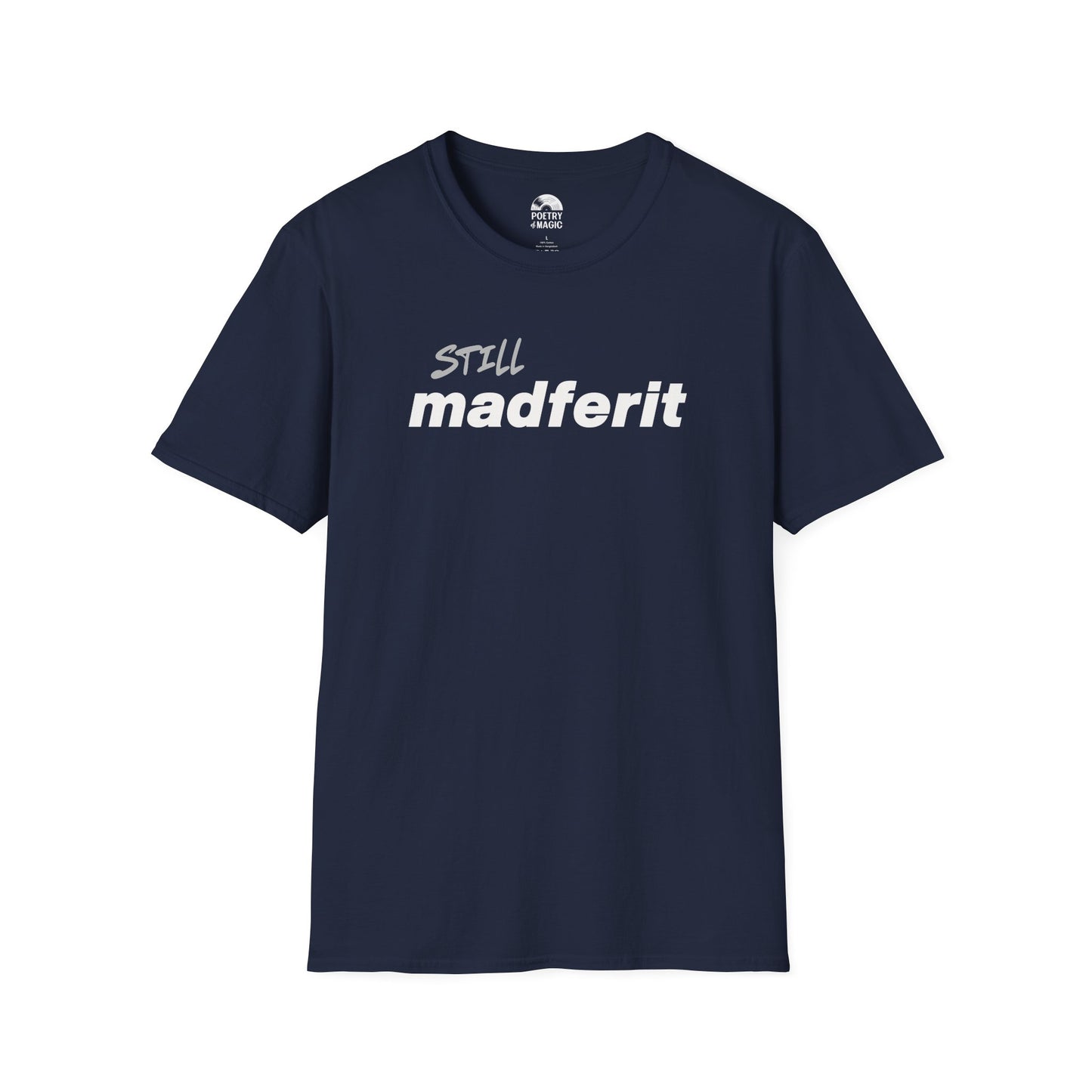 Still Madferit T-Shirt - Live 2025 Britpop Reunion Unisex Tee
