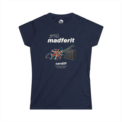 Still Madferit T-Shirt - Cardiff '25 Britpop Reunion Women's Tee