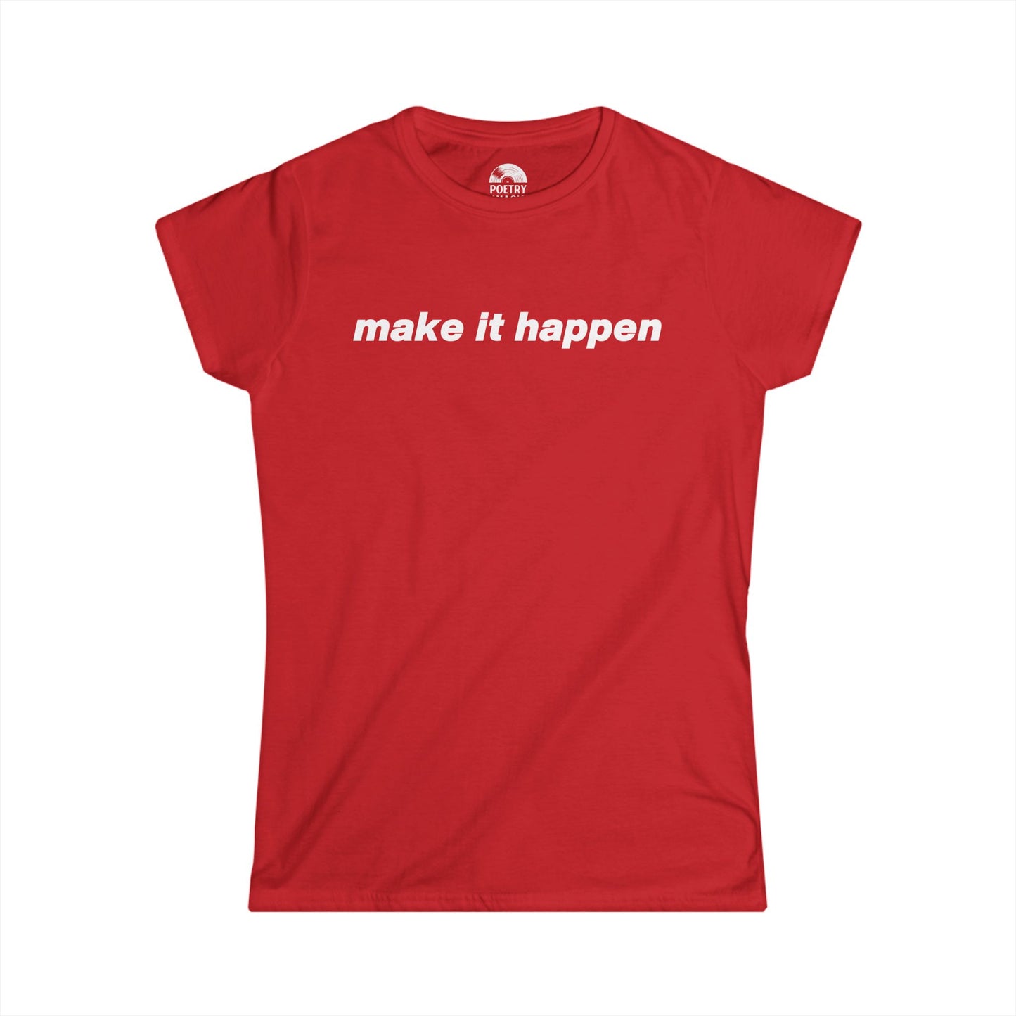 Make It Happen T-Shirt - Live 2025 Britpop Reunion Women's Tee