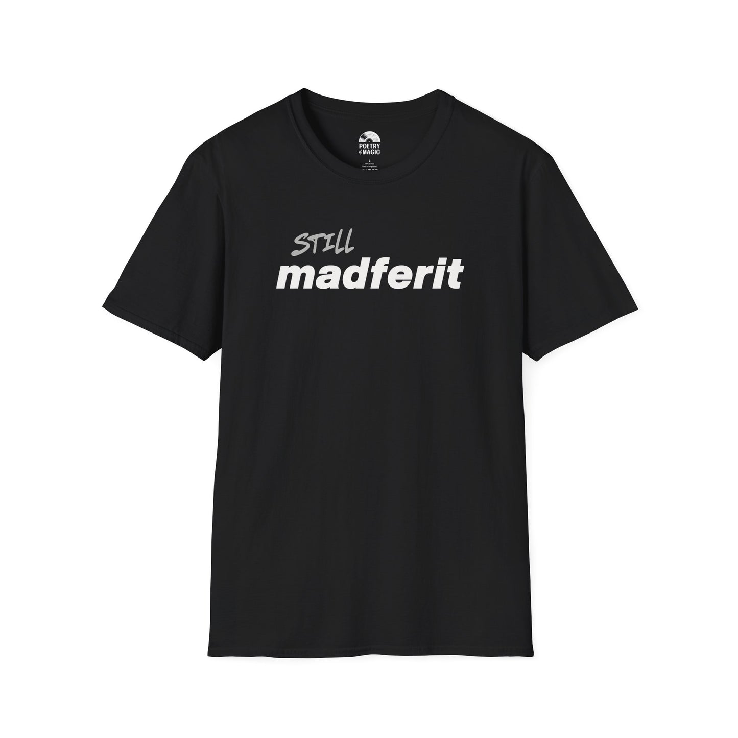 Still Madferit T-Shirt - Live 2025 Britpop Reunion Unisex Tee