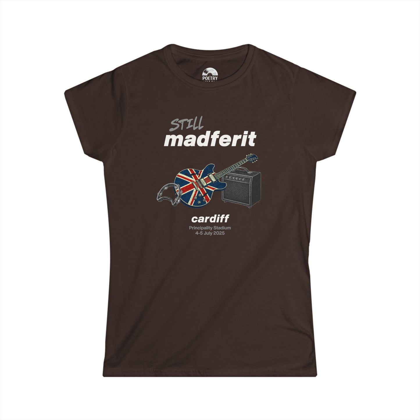 Still Madferit T-Shirt - Cardiff '25 Britpop Reunion Women's Tee