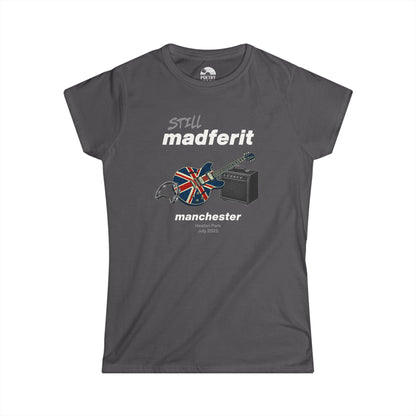 Still Madferit T-Shirt - Manchester '25 Britpop Reunion Women's Tee