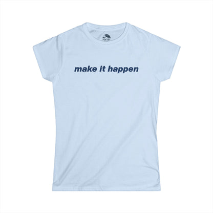 Make It Happen T-Shirt - Live 2025 Britpop Reunion Women's Tee