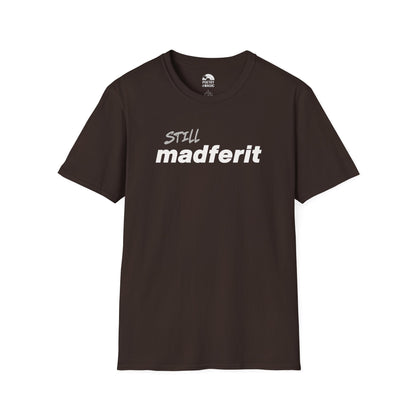 Still Madferit T-Shirt - Live 2025 Britpop Reunion Unisex Tee