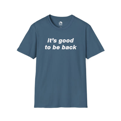It's Good To Be Back T-Shirt - Live 2025 Britpop Reunion Unisex Tee