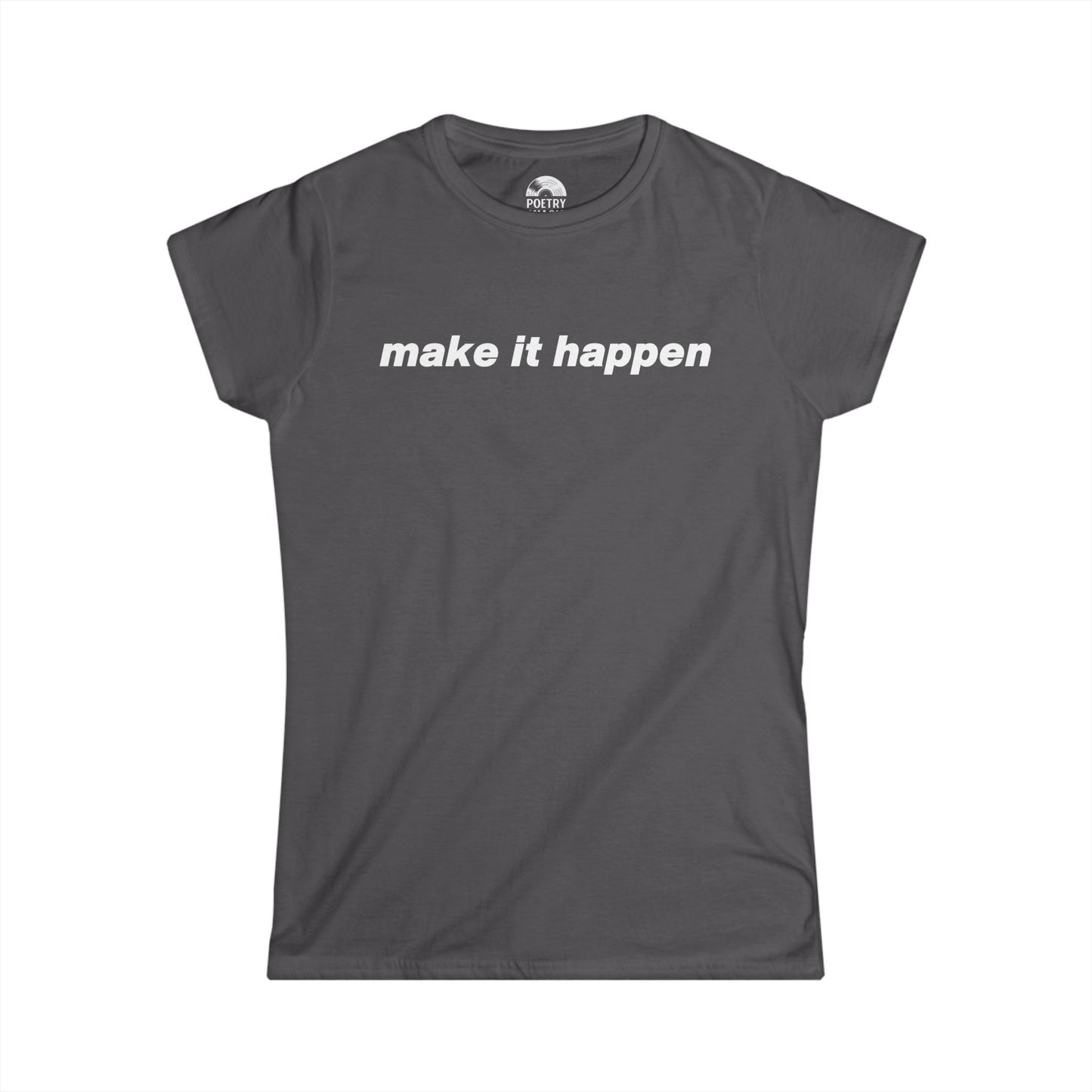 Make It Happen T-Shirt - Live 2025 Britpop Reunion Women's Tee