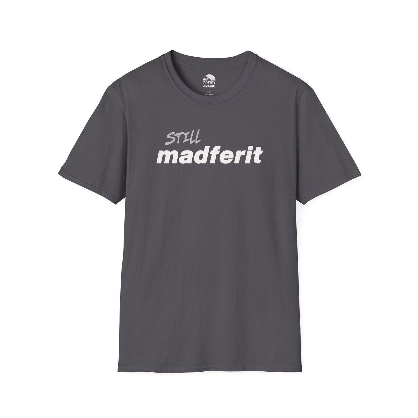Still Madferit T-Shirt - Live 2025 Britpop Reunion Unisex Tee