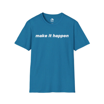 Make It Happen T-Shirt - Live 2025 Britpop Reunion Unisex Tee