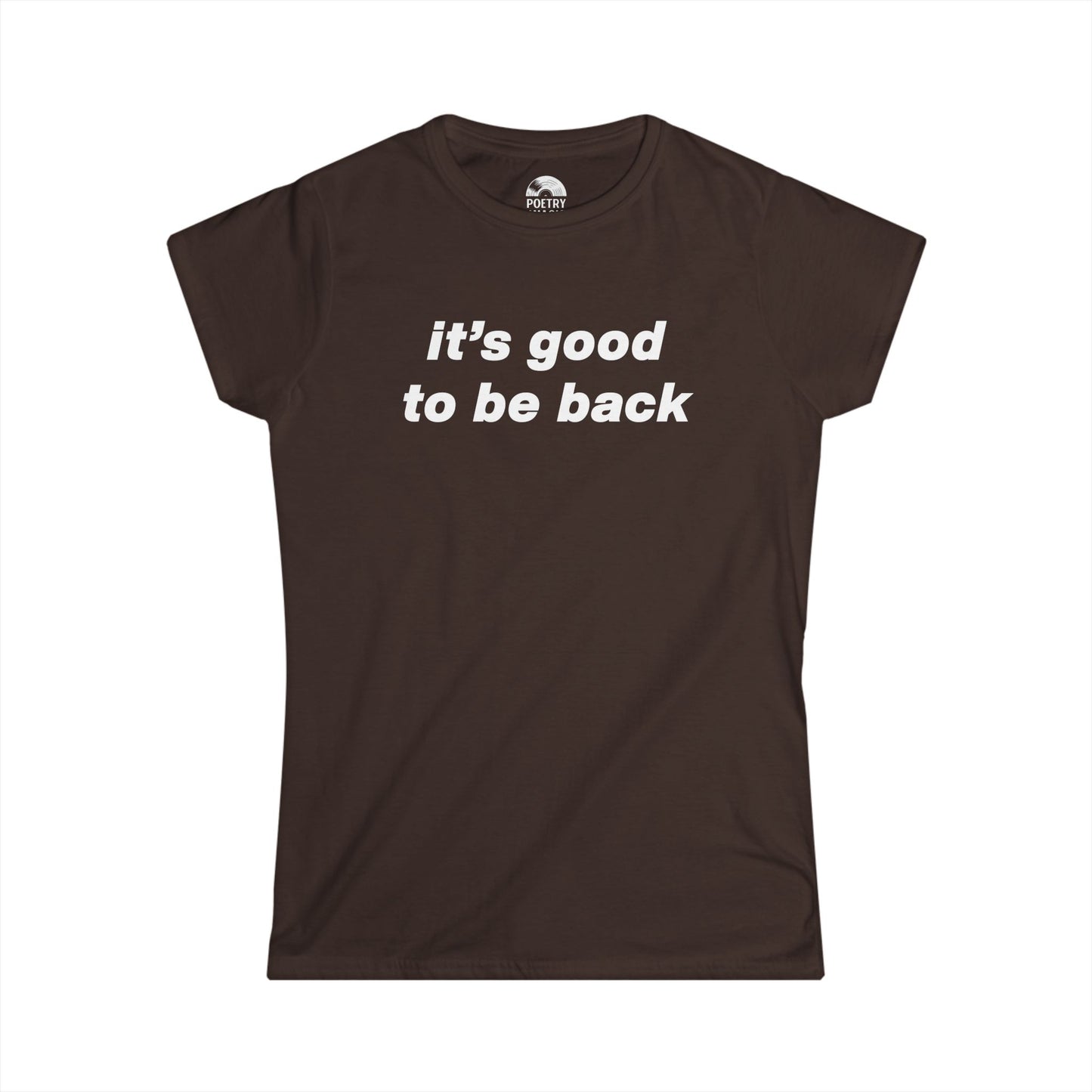 It's Good To Be Back T-Shirt - Live 2025 Britpop Reunion Women's Tee