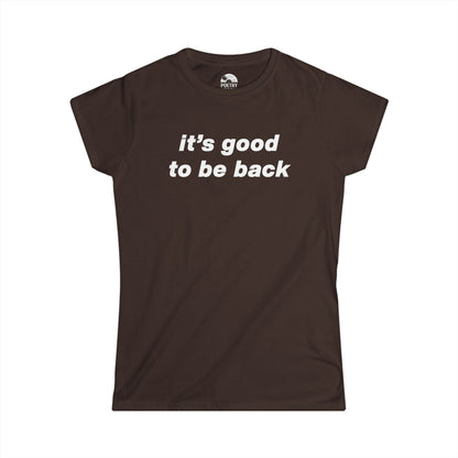 It's Good To Be Back T-Shirt - Live 2025 Britpop Reunion Women's Tee